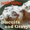 Dennis Stephen - Biscuits and Gravy - Single